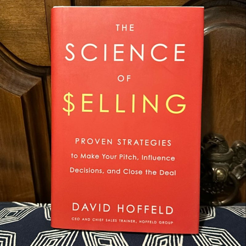 The Science of Selling