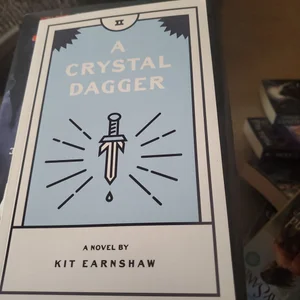 A Crystal Dagger