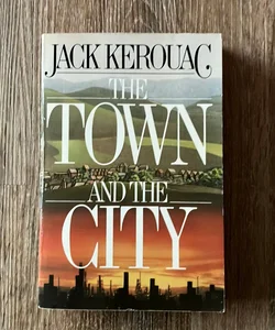 The Town and the City