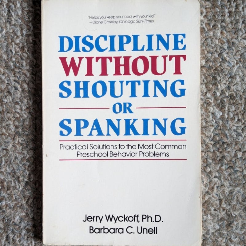 Discipline Without Shouting or Spanking