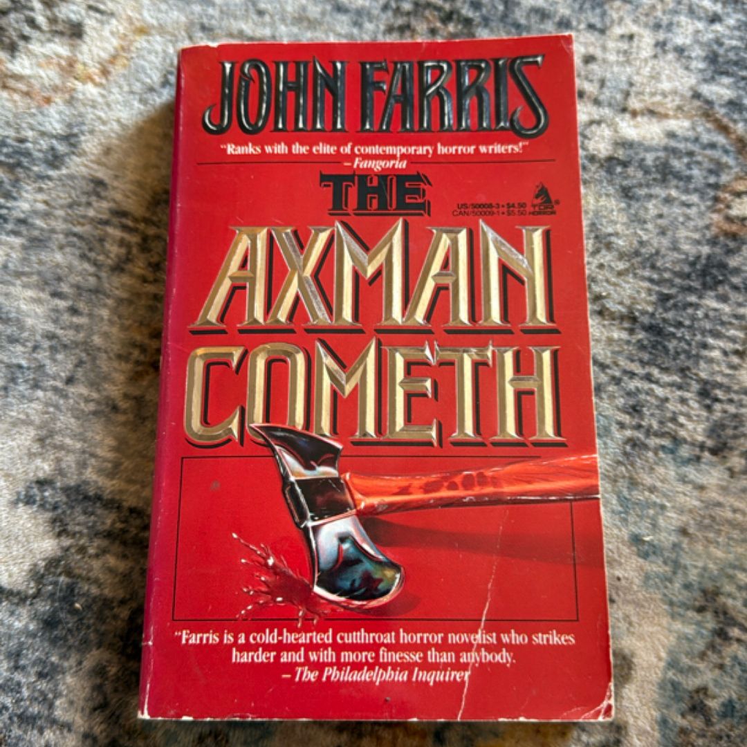 The Axman Cometh