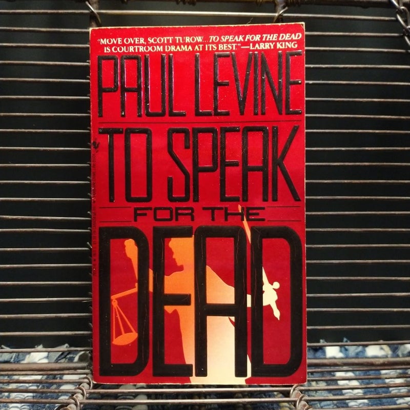 To Speak for the Dead