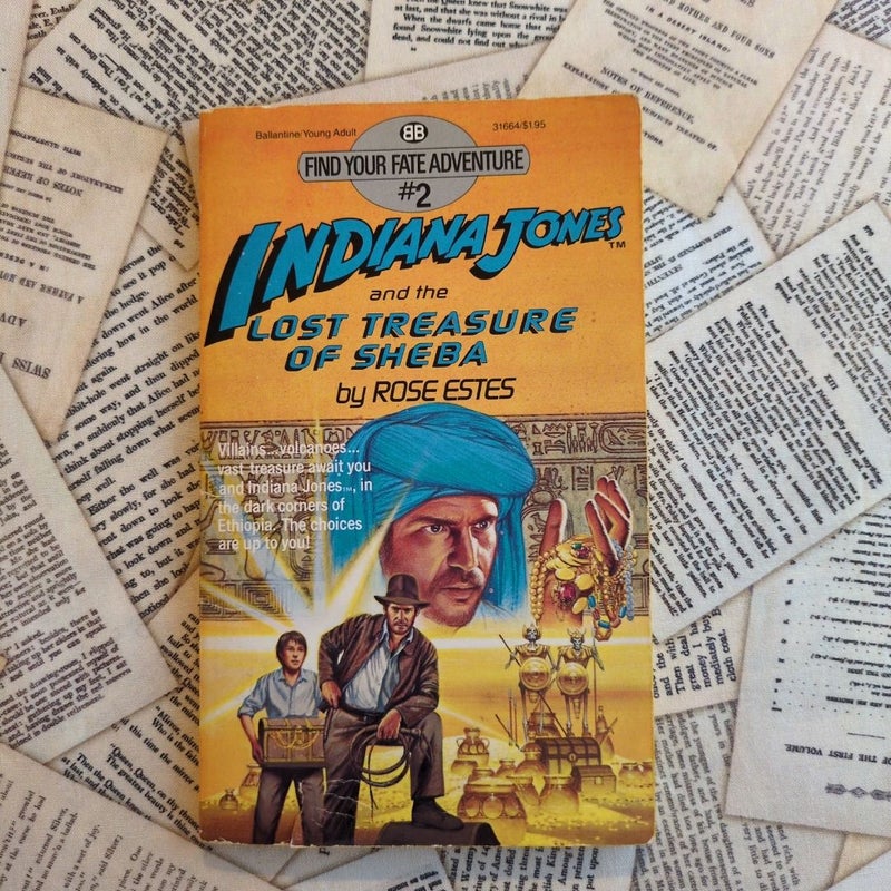 Find Your Fate #2: Indiana Jones and the Lost Treasure of Sheba (First Edition)