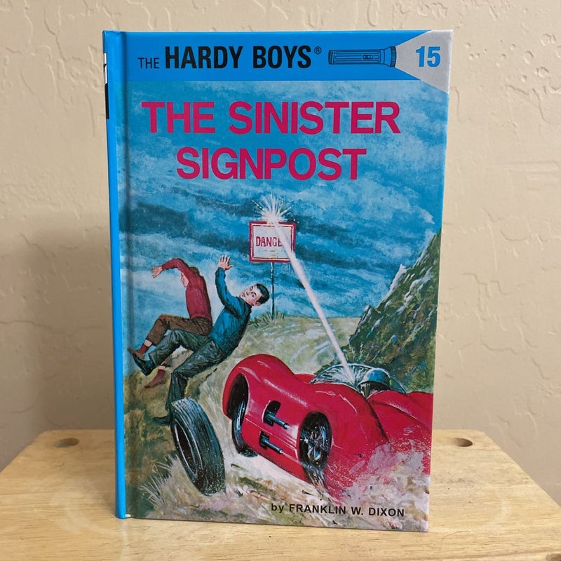 Hardy Boys 15: the Sinister Signpost