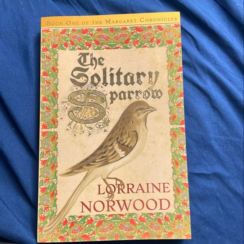 The Solitary Sparrow 