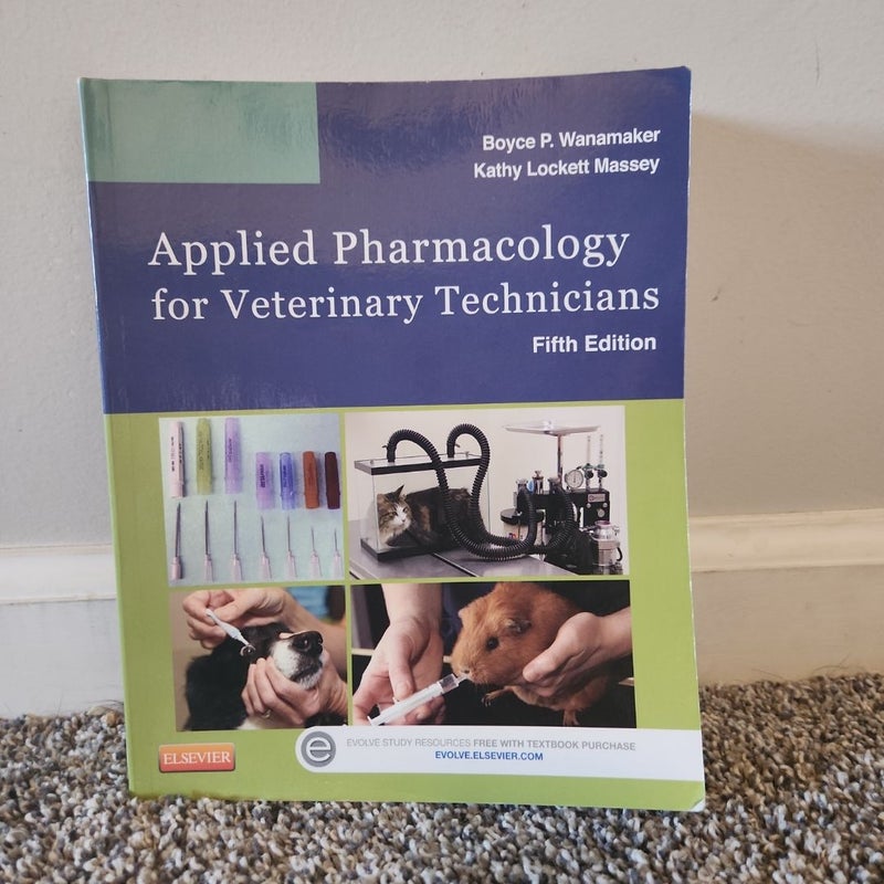 Applied Pharmacology for Veterinary Technicians