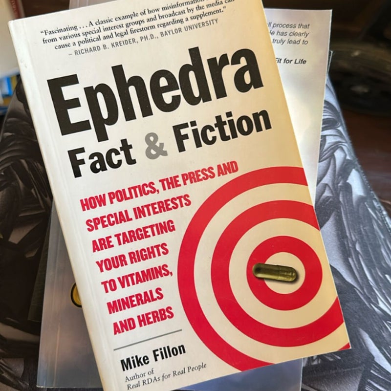 Ephedra Fact and Fiction