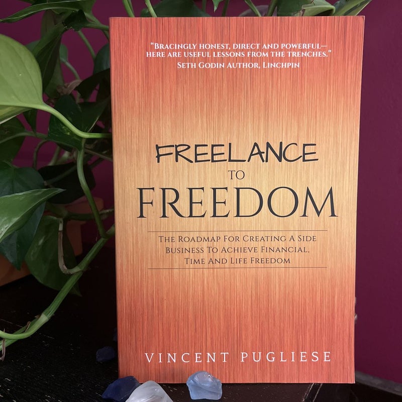 Freelance to Freedom