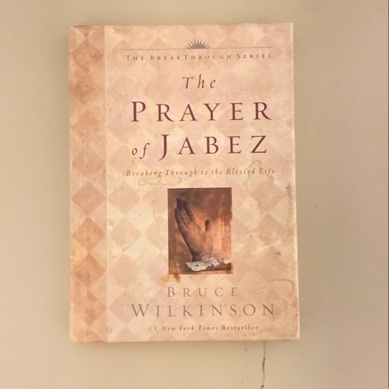 The Prayer of Jabez