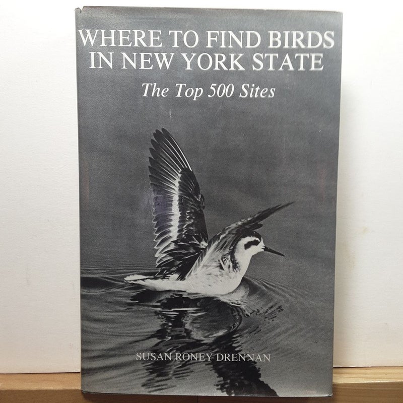 (First Edition) Where to Find Birds in New York State