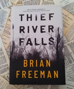 Thief River Falls (First Edition) 