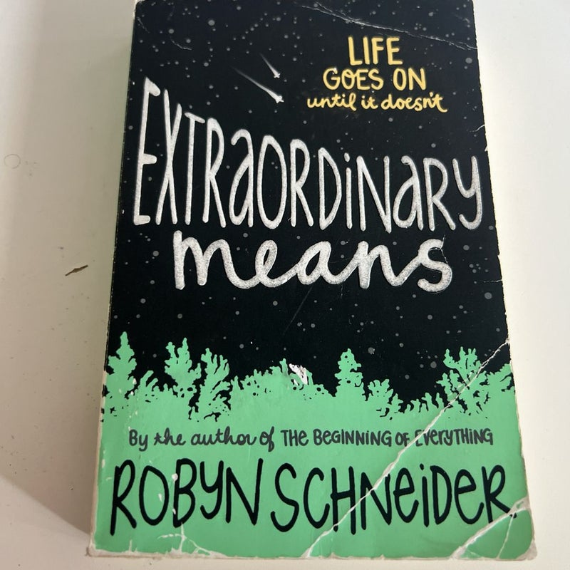 Extraordinary Means