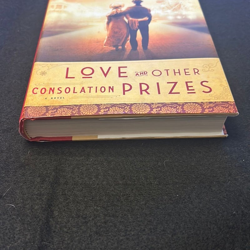 Love and Other Consolation Prizes (signed)