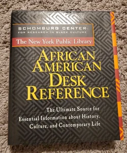 The New York Public Library African American Desk Reference