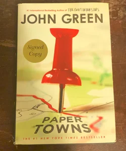 PAPER TOWNS- SIGNED First Edition Hardcover!