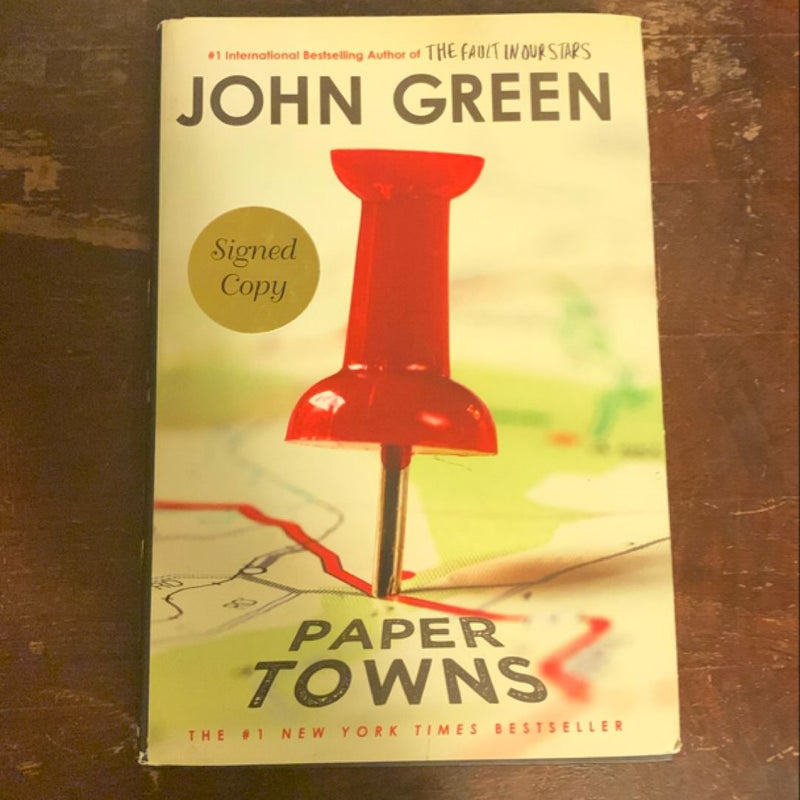 PAPER TOWNS- SIGNED First Edition Hardcover!
