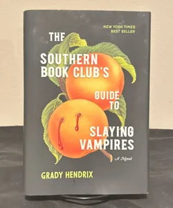 The Southern Book Club's Guide to Slaying Vampires