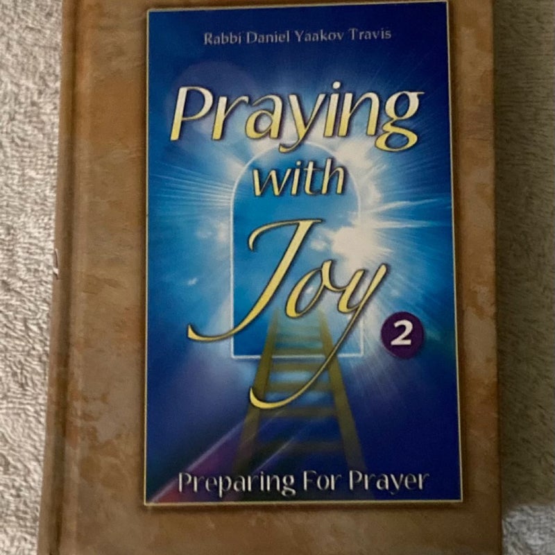 Praying With Joy Volume 2 