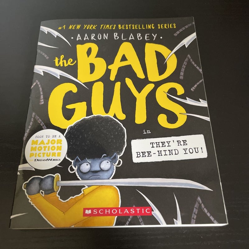 The Bad Guys in They&rsquo;re Bee-Hind You! by Aaron Blabey, Paperback 