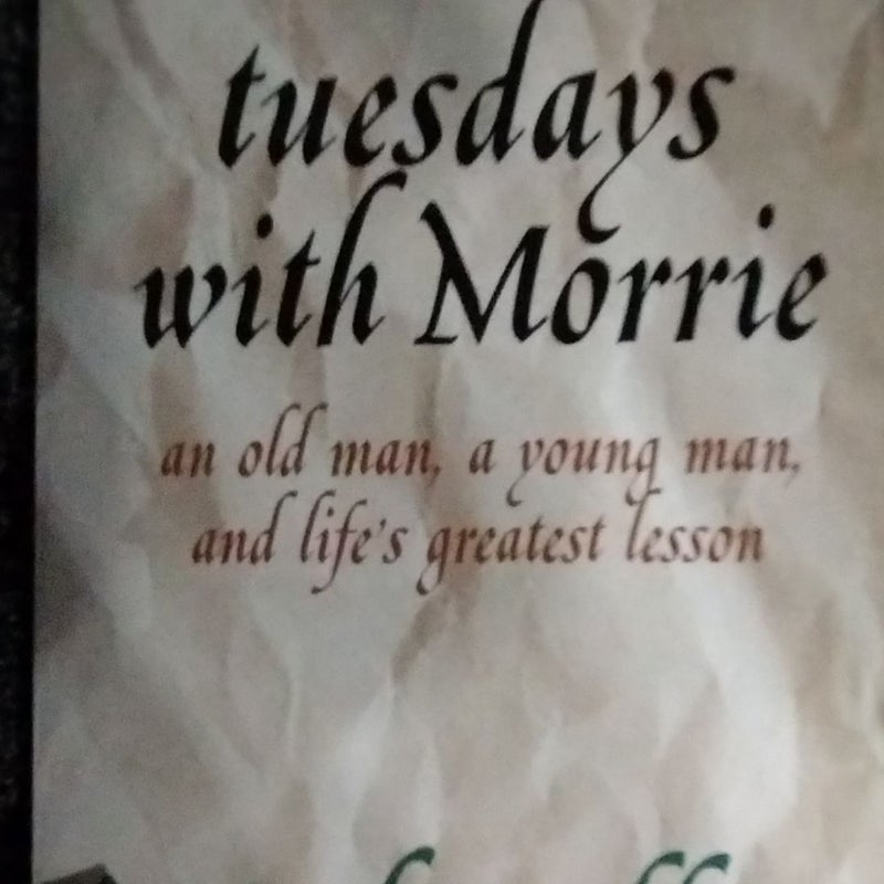 Tuesdays with Morrie