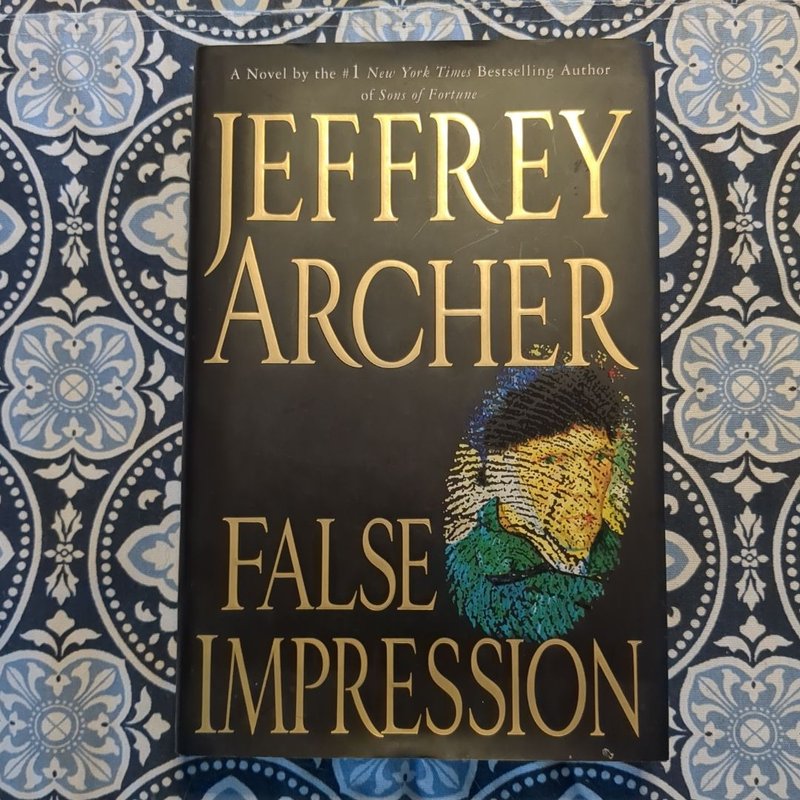False Impression by Jeffrey Archer, Hardcover | Pangobooks