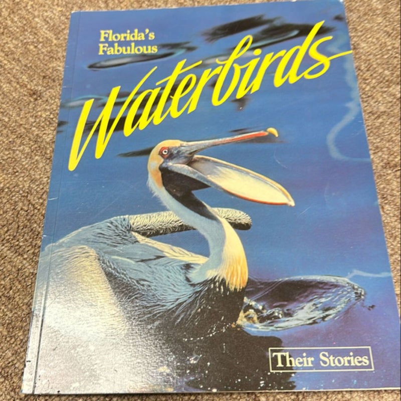 Florida's Fabulous Waterbirds