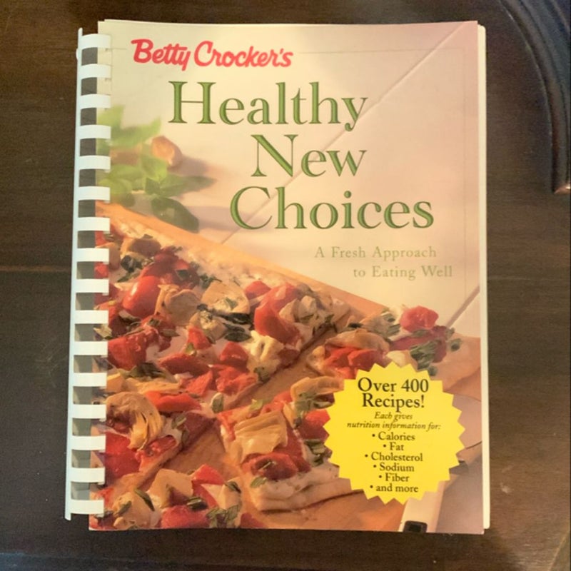 Betty Crocker's Healthy New Choices