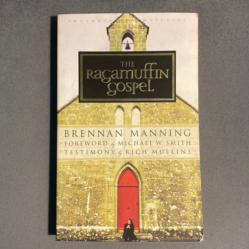 The Ragamuffin Gospel