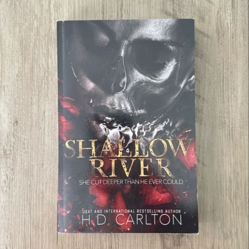 (OOP, Indie) Shallow River by H.D. Carlton