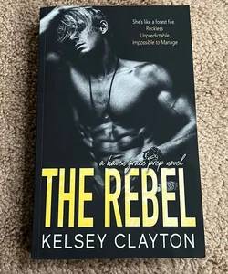 The Rebel - SIGNED