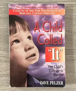 A Child Called It