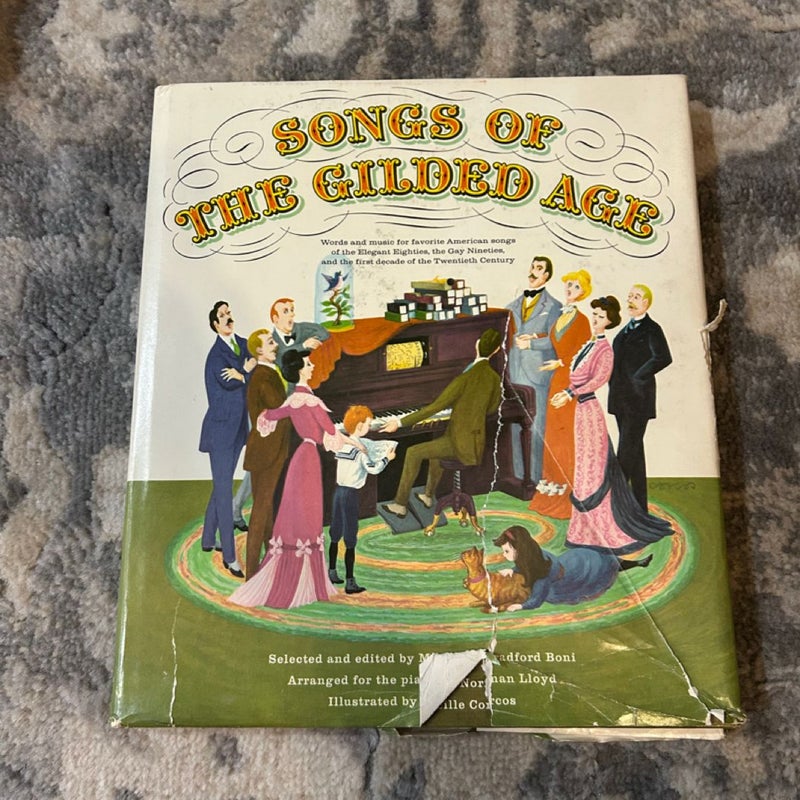 Songs of The Gilded Age