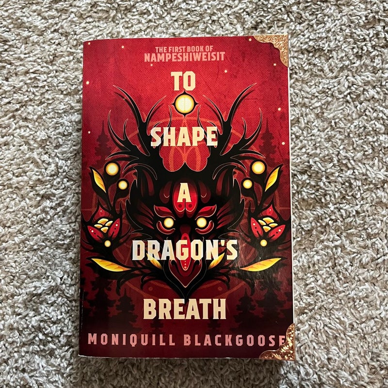 To Shape a Dragon's Breath