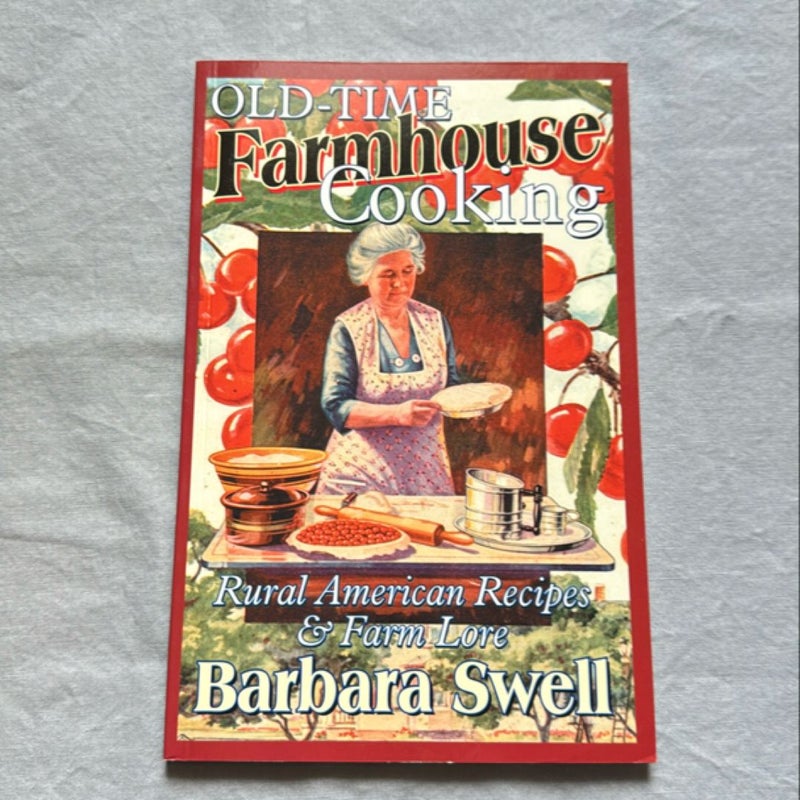 Old-Time Farmhouse Cooking