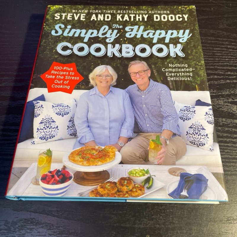 The Simply Happy Cookbook by Steve Doocy; Kathy Doocy, Hardcover ...