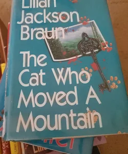 The cat who moved a mountain 
