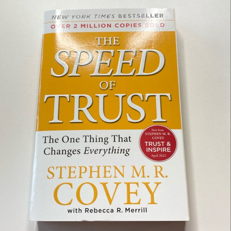 The SPEED of Trust