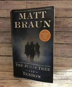 The Judas Tree and Tenbow