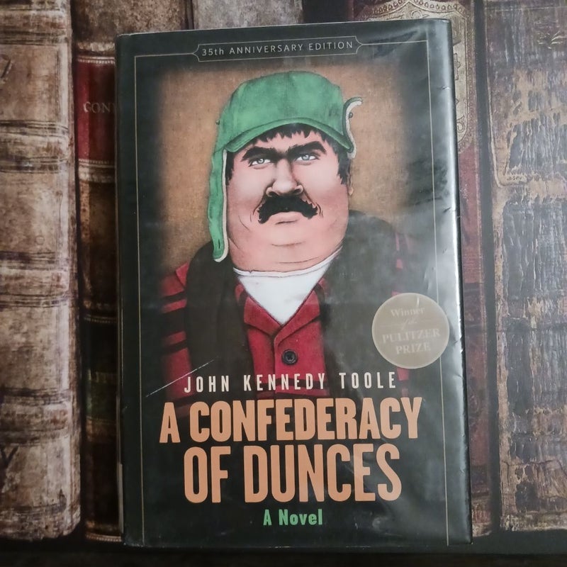 A Confederacy of Dunces