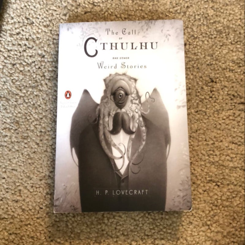 The Call of Cthulhu and Other Weird Stories