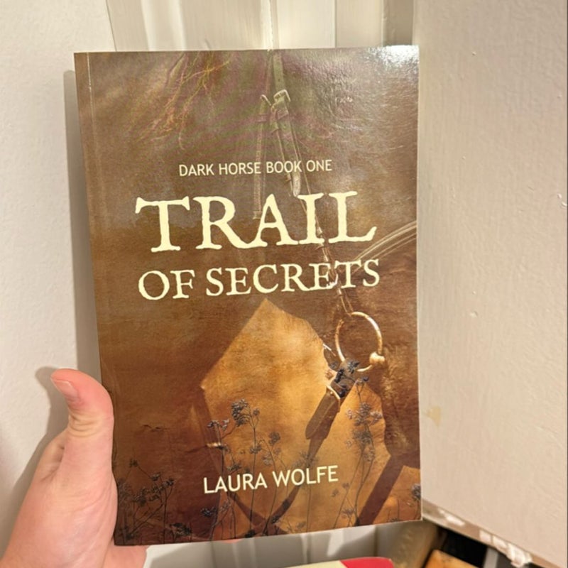 Trail of Secrets