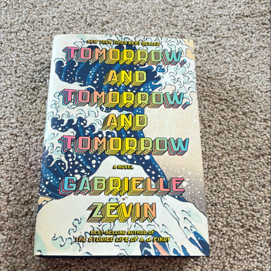 Tomorrow, and Tomorrow, and Tomorrow