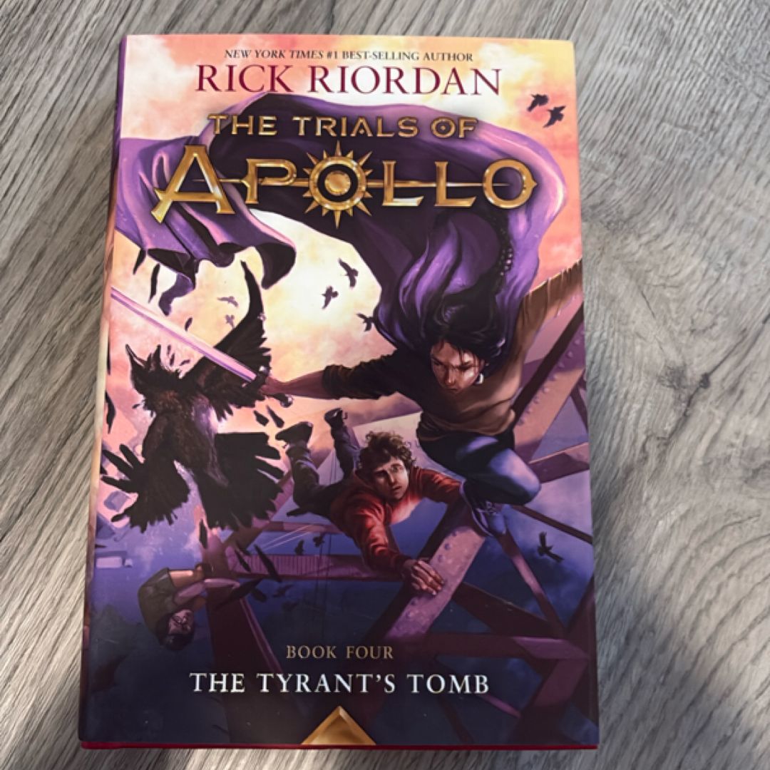 The Tyrant's Tomb (Trials of Apollo, Book Four)