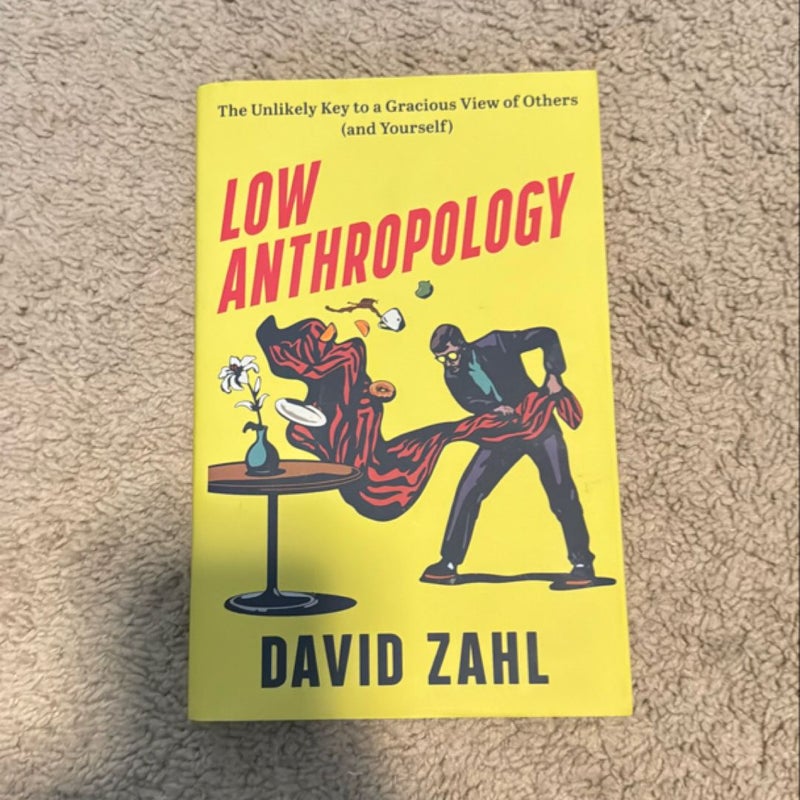 Low Anthropology