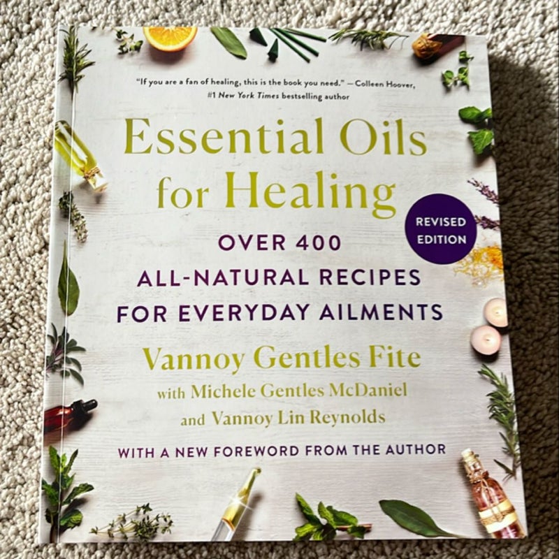 Essential Oils for Healing, Revised Edition