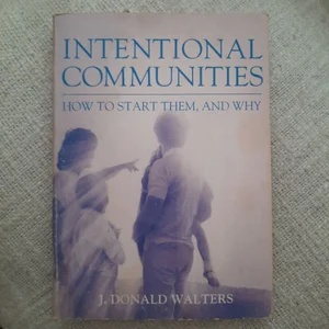 Intentional Communities