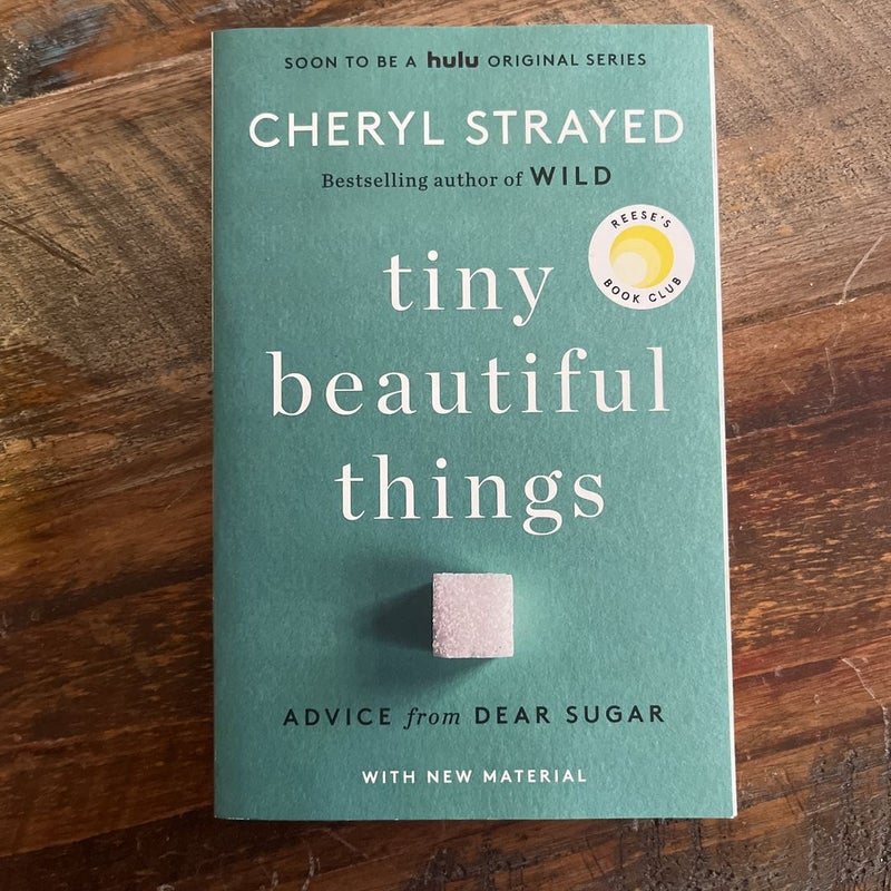 Tiny Beautiful Things (10th Anniversary Edition)