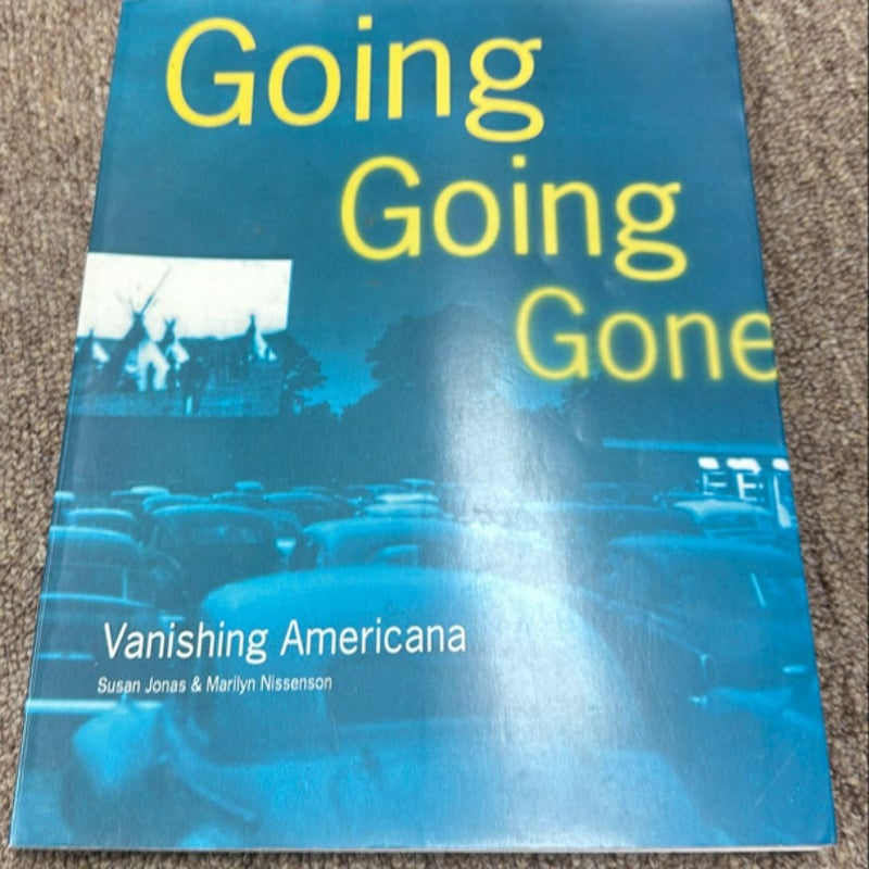 Going, Going, Gone