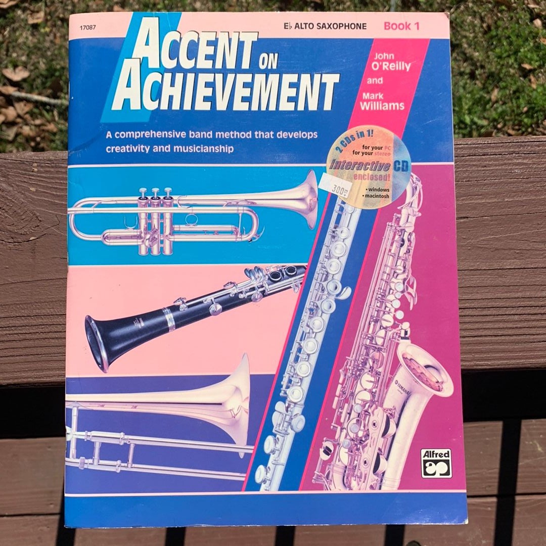 Accent on Achievement Alto Saxophone Book 1 by John O'Reilly and Mark(01)