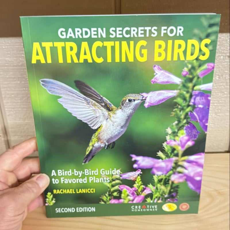 Garden Secrets for Attracting Birds, Second Edition